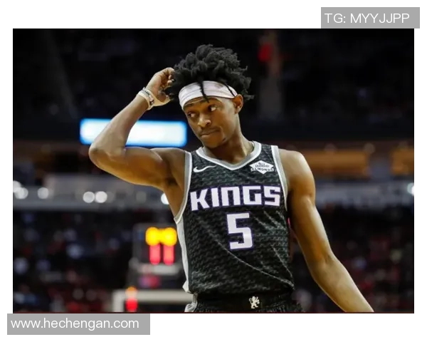 德阿隆福克斯：勇攀NBA巅峰的年轻控卫之路与挑战