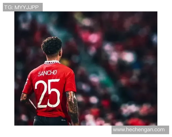 桑乔:从天才少年到足坛新星的成长之路与未来展望 桑乔:从天才少年到足坛新星的成长之路与未来展望